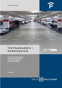 Tiefgaragen und Parkdecks