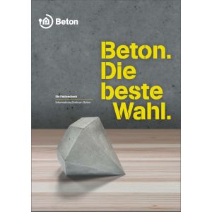 Beton. Die beste Wahl.