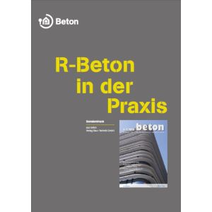 R-Beton in der Praxis