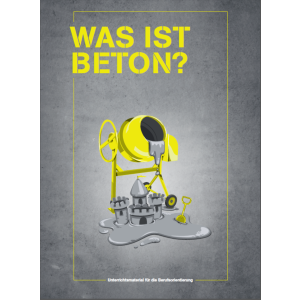 Was ist Beton – Unterrichtsmaterial (25 Exemplare)